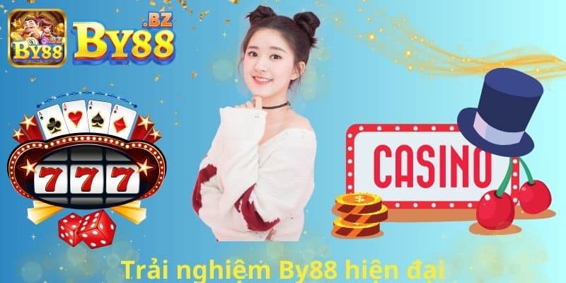 Trải nghiệm By88 hiện đại